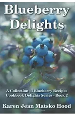 Blueberry Delights Cookbook