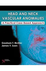 Head and Neck Vascular Anomalies