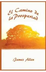 El Camino de La Prosperidad