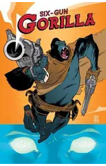 Six-Gun Gorilla