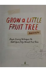 Grow a Little Fruit Tree