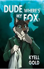 Dude, Where's My Fox?