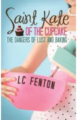 Saint Kate of the Cupcake