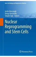 Nuclear Reprogramming and Stem Cells