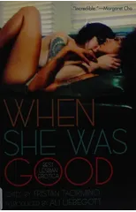 When She Was Good