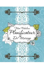 Mon Fabuleux Planificateur de Mariage