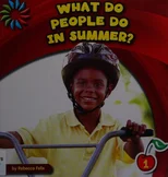 What Do People Do in Summer?