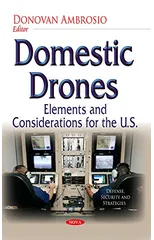 Domestic Drones
