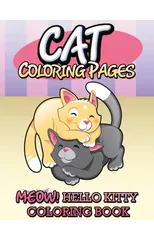 Cat Coloring Pages (Meow! Hello Kitty Coloring Book)