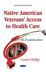 Native American Veterans' Access to Health Care