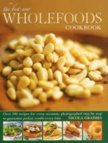 Best Ever Wholefoods Cookbook