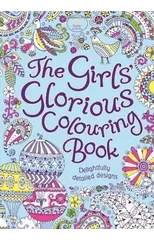 The Girls' Glorious Colouring Book