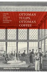 Ottoman Tulips, Ottoman Coffee