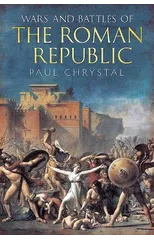 Wars and Battles of the Roman Republic