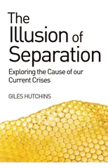 The Illusion of Separation