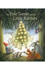 The Yule Tomte and the Little Rabbits