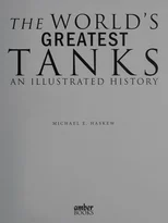 The World's Greatest Tanks