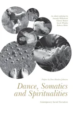 Dance, Somatics and Spiritualities