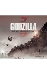 Godzilla - The Art of Destruction