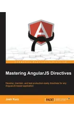 Mastering AngularJS Directives
