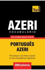Vocabulario Portugues-Azeri - 9000 palavras mais uteis