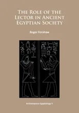 The Role of the Lector in Ancient Egyptian Society