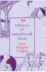 Rebecca of Sunnybrook Farm
