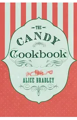 The Candy Cookbook