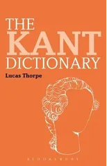 The Kant Dictionary