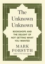 The Unknown Unknown