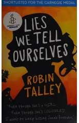 Lies We Tell Ourselves