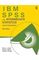 IBM SPSS for Intermediate Statistics