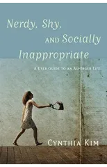Nerdy, Shy, and Socially Inappropriate