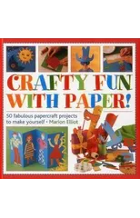 Crafty Fun With Paper!