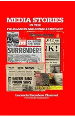 Media Stories in the Falklands-Malvinas Conflict