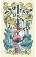 Worse Things Happen At Sea