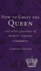 How to Greet the Queen