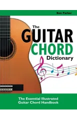 The Guitar Chord Dictionary