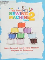 My First Sewing Machine 2