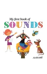 My First Book of Sounds