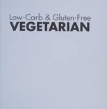 Low-Carb & Gluten-free Vegetarian