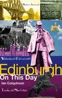 Edinburgh On This Day