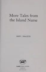 More Tales from The Island Nurse