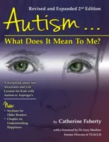 Autism…What Does It Mean to Me?