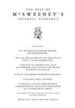 The Best of McSweeney's Internet Tendency