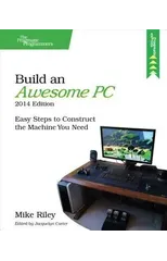 Build an Awesome PC, 2014 Edition