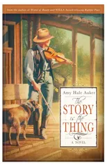 The Story Is the Thing