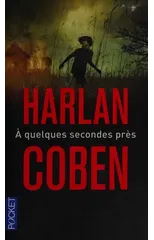 A quelques seconde pres