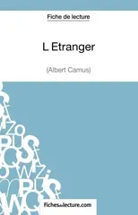 L'Etranger d'Albert Camus (Fiche de lecture)