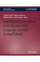 Automated Grammatical Error Detection for Language Learners, Second Edition